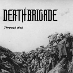 Death Brigade : Through Hell